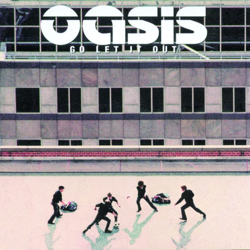 Go Let It Out cover artwork